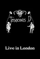Póster de Tenacious D: Live in London