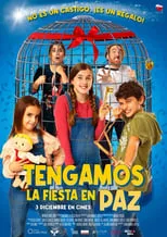 Póster de Tengamos la fiesta en paz