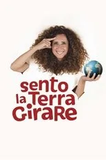 Póster de Teresa Mannino - Sento la Terra Girare