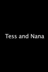 Póster de Tess and Nana
