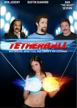 Póster de Tetherball: The Movie