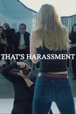 Póster de That's Harassment