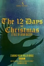 Póster de The 12 Days of Christmas: A Tale of Avian Misery