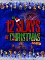 Póster de The 12 Slays of Christmas: 2023 Edition