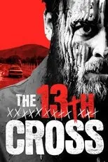 Póster de The 13th Cross