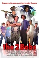 Póster de The 2 Bobs