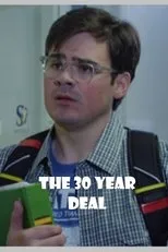 Póster de The 30 Year Deal