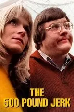 Póster de The 500 Pound Jerk