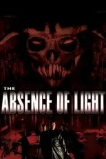 Póster de The Absence of Light