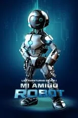 Póster de Las aventuras de A.R.I.: Mi amigo robot