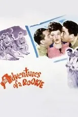 Póster de The Adventures of a Rookie