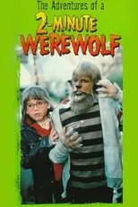 Póster de The Adventures of a Two-Minute Werewolf