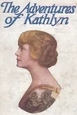 Póster de The Adventures of Kathlyn