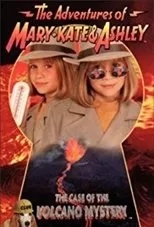 Póster de The Adventures of Mary-Kate & Ashley: The Case of the Volcano Mystery