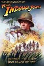 Póster de The Adventures of Young Indiana Jones: Oganga, The Giver and Taker of Life