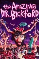 Póster de The Amazing Mr. Bickford