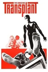Póster de The Amazing Transplant