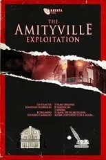 Póster de The Amityville Exploitation