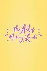 Póster de The Art of Making Landi
