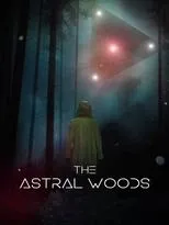 Póster de The Astral Woods