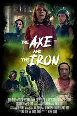 Póster de The Axe and the Iron