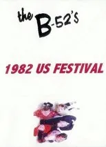 Póster de The B-52's: 1982 US Festival