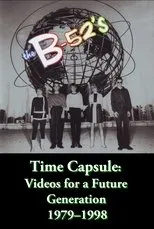 Póster de The B-52's Time Capsule: Videos for a Future Generation