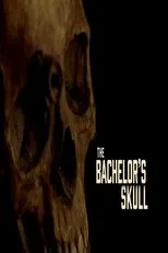 Póster de The Bachelor's Skull