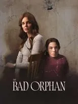 Póster de The Bad Orphan