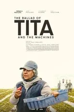 Póster de The Ballad of Tita and the Machines