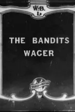 Póster de The Bandit's Wager