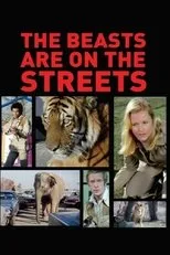 Póster de The Beasts Are on the Streets