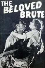 Póster de The Beloved Brute