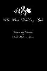 Póster de The Best Wedding Gift