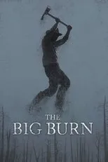 Póster de The Big Burn