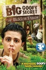 Póster de The Big Goofy Secret of Hidden Pines