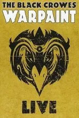 Póster de The Black Crowes - Warpaint Live