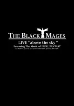 Póster de THE BLACK MAGES LIVE "Above the Sky"