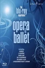 Póster de The Blu-Ray Experience: Opera and Ballet Highlights