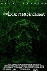 Póster de The Borneo Incident
