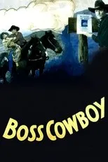Póster de The Boss Cowboy