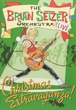 Póster de The Brian Setzer Orchestra: Christmas Extravaganza