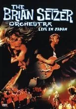 Póster de The Brian Setzer Orchestra: Live in Japan