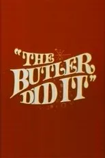 Póster de The Butler Did It