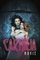 Póster de The Carmilla Movie