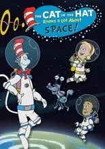 Póster de The Cat In The Hat Knows A Lot About Space!