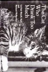 Póster de The Cat That Drank and Used Too Much