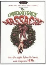 Póster de The Christmas Season Massacre