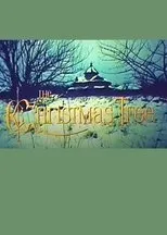 Póster de The Christmas Tree: Christmas Eve in the Ukraine