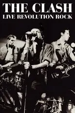 Póster de The Clash: Live (Revolution Rock)